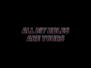 All My Holes Are Yours - Cena1 - 1