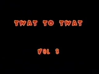 Twat to Twat #8 - Cena1 - 1