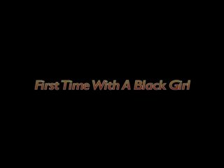 First Time With A Black Girl - Scena1 - 1