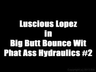 Big Butt All Stars: Luscious Lopez - Scene3 - 6