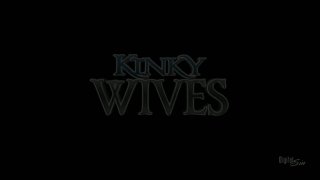 Kinky Wives - Szene1 - 1