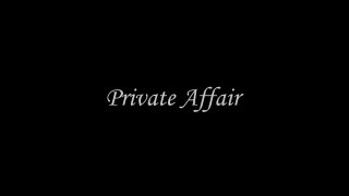 Private Affairs - Scène1 - 1