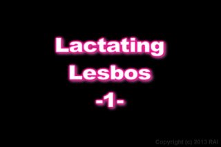 Lactating Lesbos - Scene1 - 1