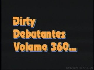 Dirty Debutantes #360 - Scena1 - 1