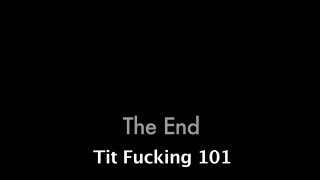 Tit Fucking 101 - Scène4 - 6