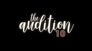 Audition Vol. 10, The - Scene1 - 1