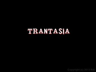 Trantasia - Scène1 - 1