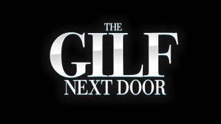 GILF Next Door, The - Scène1 - 1