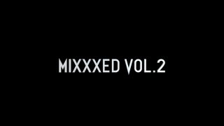 MiXXXed Vol. 2 - Scena1 - 1