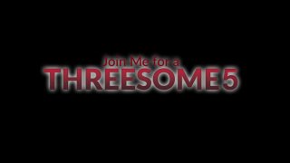 Join Me For A Threesome 5 - Scène1 - 1