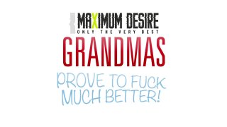 Grandmas Prove to Fuck Much Better - Scene1 - 1