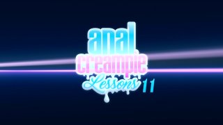 Anal Creampie Lessons 11 - Scène1 - 1