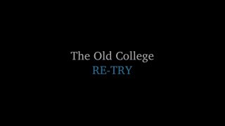 Old College Re-Try, The - Scène1 - 1