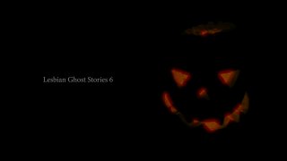 Lesbian Ghost Stories 6 - Scena1 - 1