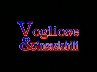 Vogliose e Insanziabili - Scena1 - 1
