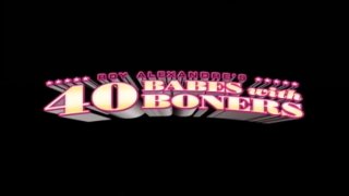 Roy Alexandre&#39;s 40 Babes With Boners - Scene1 - 1