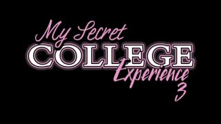 My Secret College Experience 3 - Scene1 - 1