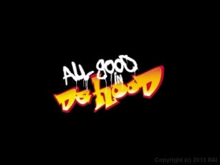 All Good In Da Hood - Scene1 - 1