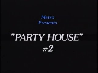 Party House #2 - Scena1 - 1