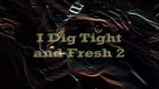 I Dig Tight and Fresh #2 - Escena1 - 1