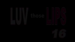 ATK Luv Those Lips Vol. 16 - Scène1 - 1