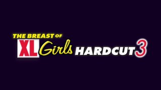 Breast Of XL Girls Hardcut 3, The - Cena1 - 1