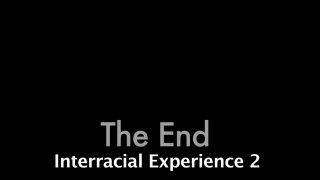 Interracial Experience 2 - Scene4 - 6