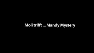 Moli Trifft - Lullu, Mandy, Und Anna - Scene2 - 1