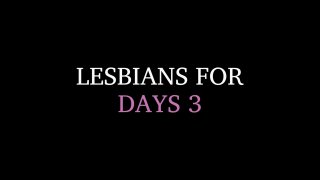 Lesbians For Days 3 - Cena1 - 1