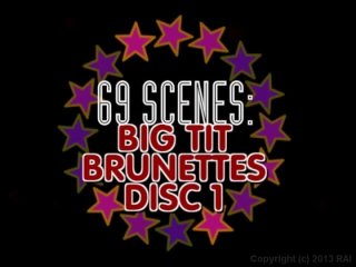 69 Scenes: Big Tit Brunettes - Escena1 - 1