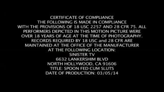 Spoon Fed Cum Sluts - Scène1 - 1