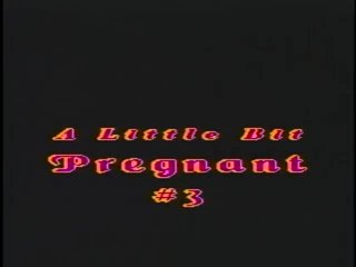 A Little Bit Pregnant 3 - Scène1 - 1