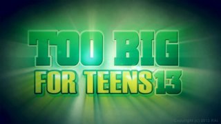 Too Big For Teens 13 - Escena1 - 1