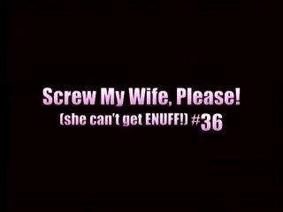 Screw My Wife Please!! 36 - Escena5 - 6