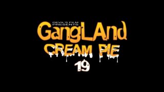 Gangland Cream Pie 19 - Scena1 - 1