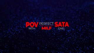 Perfect MILF POV with Sata Jones - Escena1 - 1