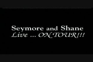 Seymore Butts&#39; Seymore &amp; Shane Live On Tour - Scene2 - 1