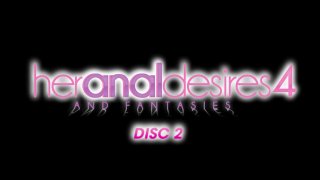 Her Anal Desires &amp; Fantasies 4 - Scene6 - 1