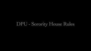 DPU Sorority House Rules - Scene1 - 1