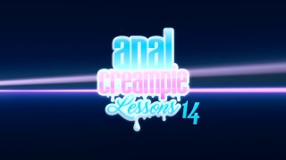 Anal Creampie Lessons 14 - Scene1 - 1