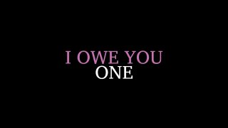 I Owe You One - Scène1 - 1