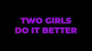 Two Girls Do it Better - Escena1 - 1