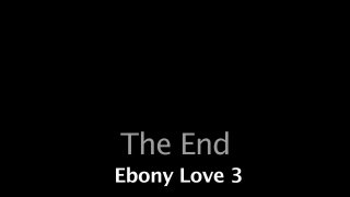 Ebony Love 3 - Szene4 - 6