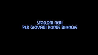 Stalloni Neri per Giovani Donne Bianche - Szene1 - 1