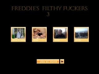 Freddie&#39;s Filthy Fuckers 3 - Scène1 - 1