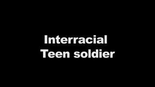 Interracial Teen Soldier - Escena1 - 1