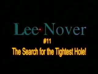 Lee Nover 11: The Search For The Tightest Hole! - Szene1 - 1