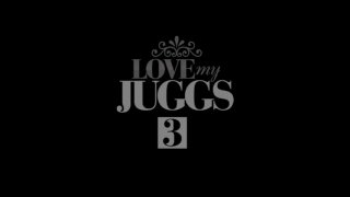 Love My Juggs 3 - Escena1 - 1