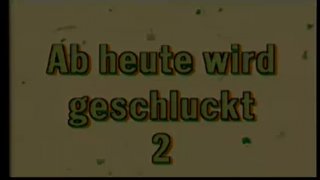Watch Ab Heute Wird Geschluckt! 2 with 8 scenes online now at FreeOnes