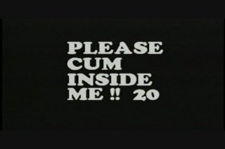 Please! Cum Inside Me 20 - Szene1 - 1